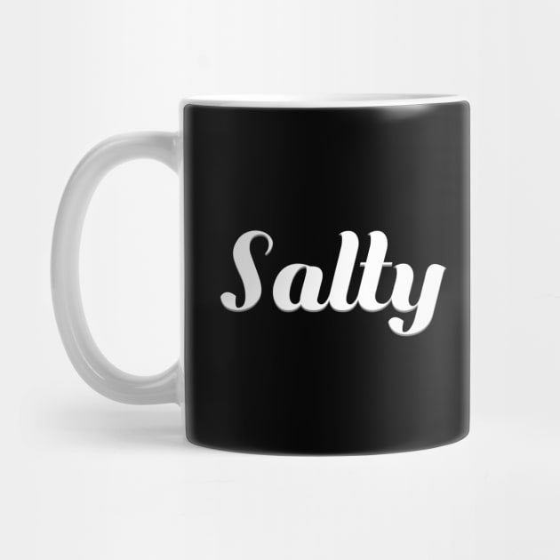 Salty Bitches by FOGSJ